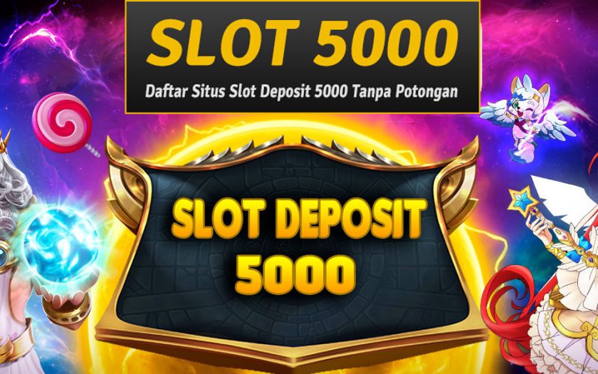 Slot5000 Tanpa Potongan